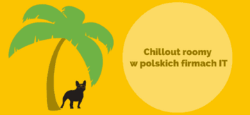 Chillout roomy w polskich firmach IT