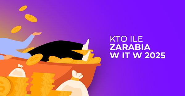 Zarobki w branży IT w 2025