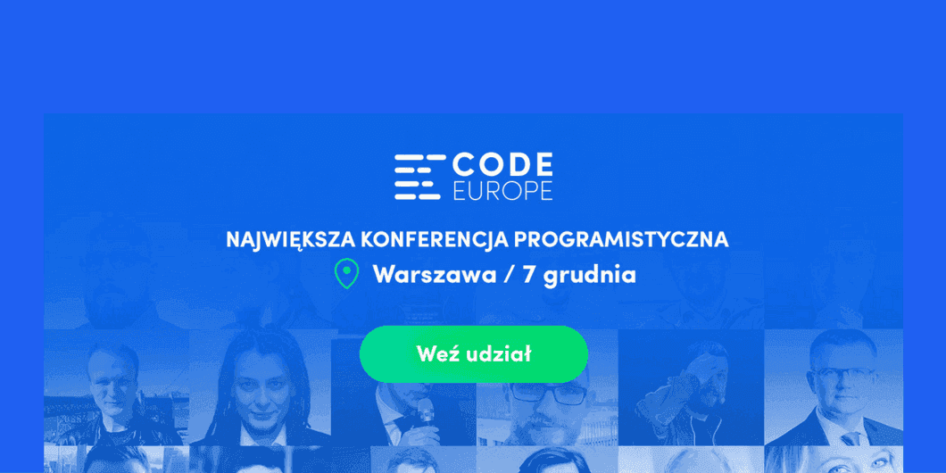 Grudniowe święto programistów. Pierwsza edycja Code Europe już za tydzień !!!