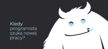 Kiedy programista szuka nowej pracy?