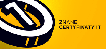 Certyfikaty IT - które warto posiadać?