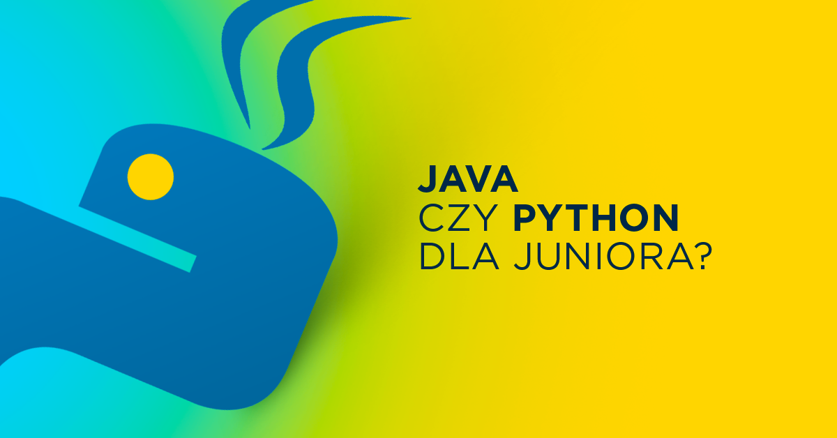 Java czy Python? Język dla początkującego programisty