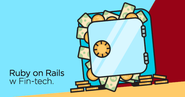 Ruby on Rails w Fin-tech - Najlepsze Praktyki Programistyczne wg iRonin