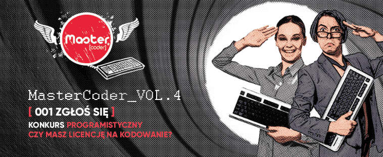 Mastercoder Vol. 4 - Konkurs Programistyczny- Czy masz już licencję na kodowanie?