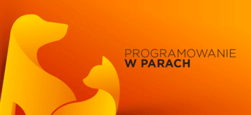 Programowanie w parach. Czy warto?