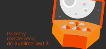 Piszemy rozszerzenie do Sublime Text 3