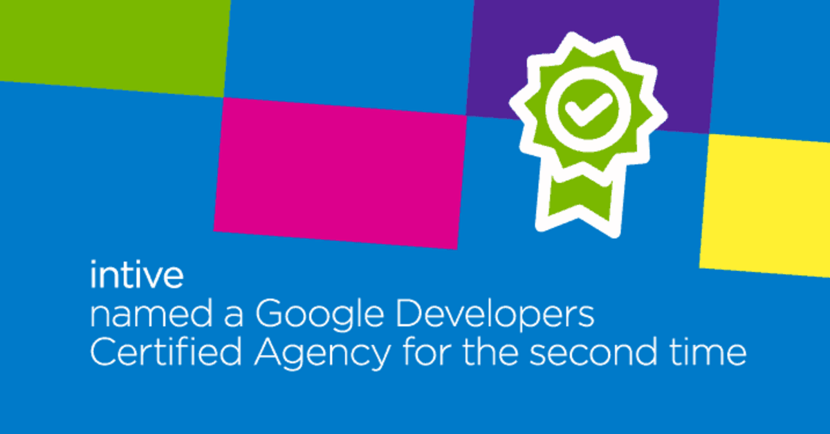 intive named a Google Developers Certified Agency for the second time
