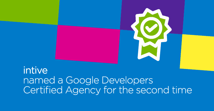 intive named a Google Developers Certified Agency for the second time