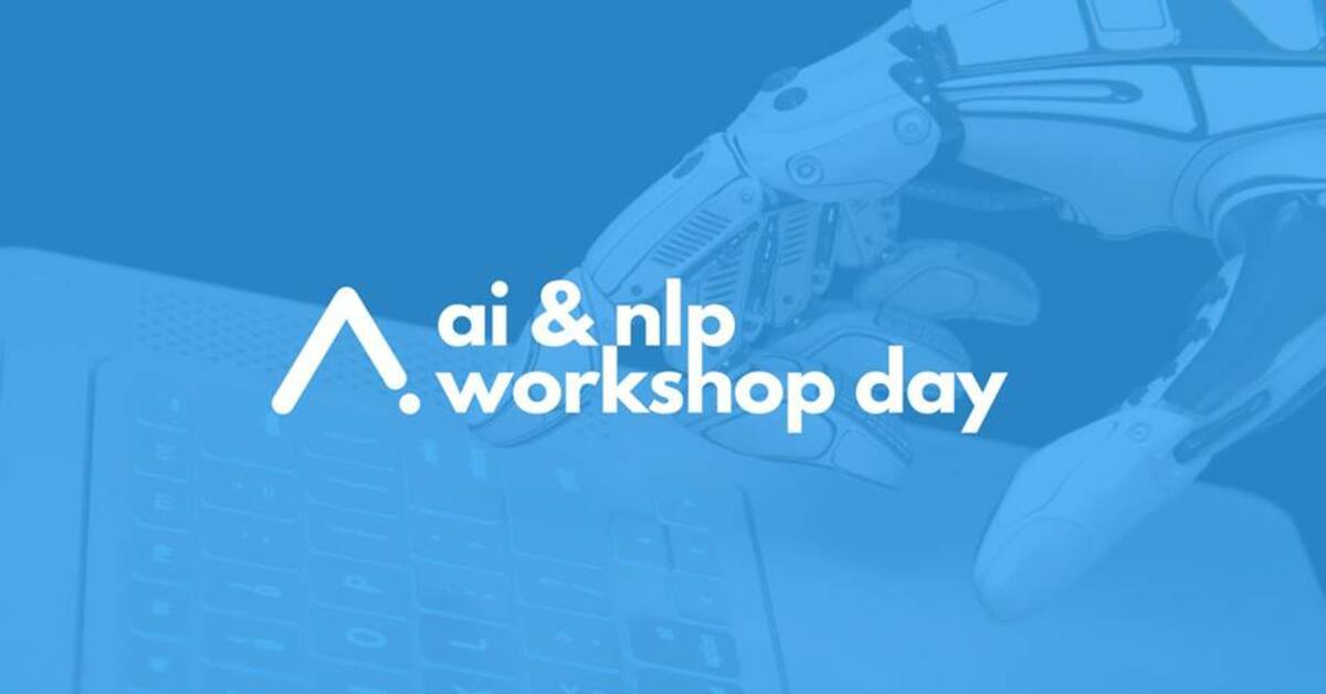 AI & NLP Workshop Day