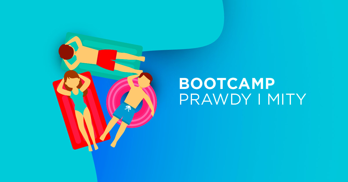 Czym tak naprawdę jest bootcamp