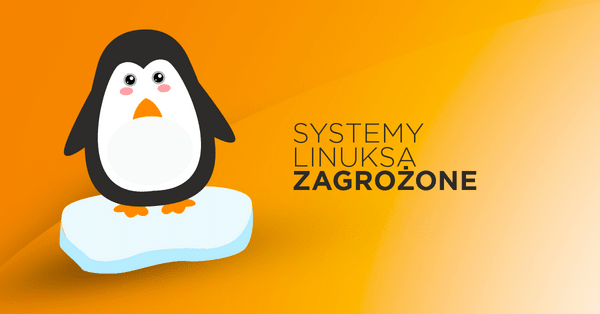 Odkryto podatności Linuksa narażające go na zdalne ataki