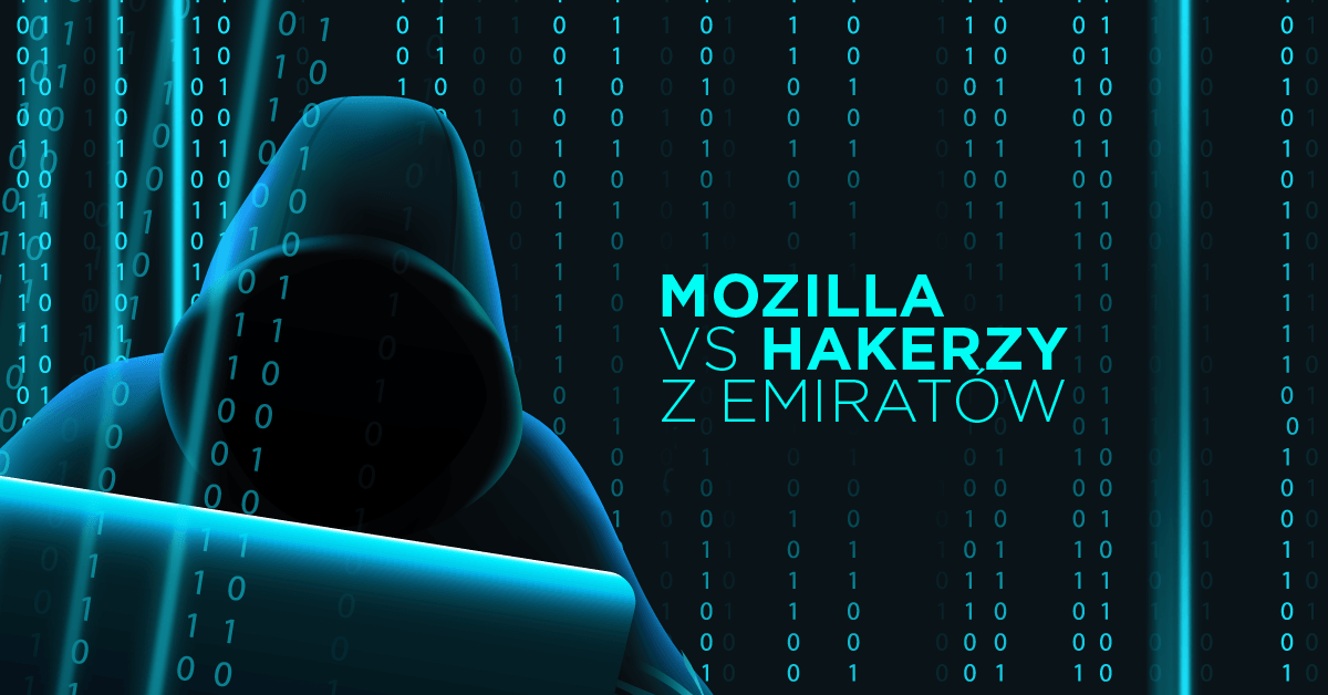 Mozilla nie odnowi certyfikatów TLS firmie oskarżonej o działania hakerskie