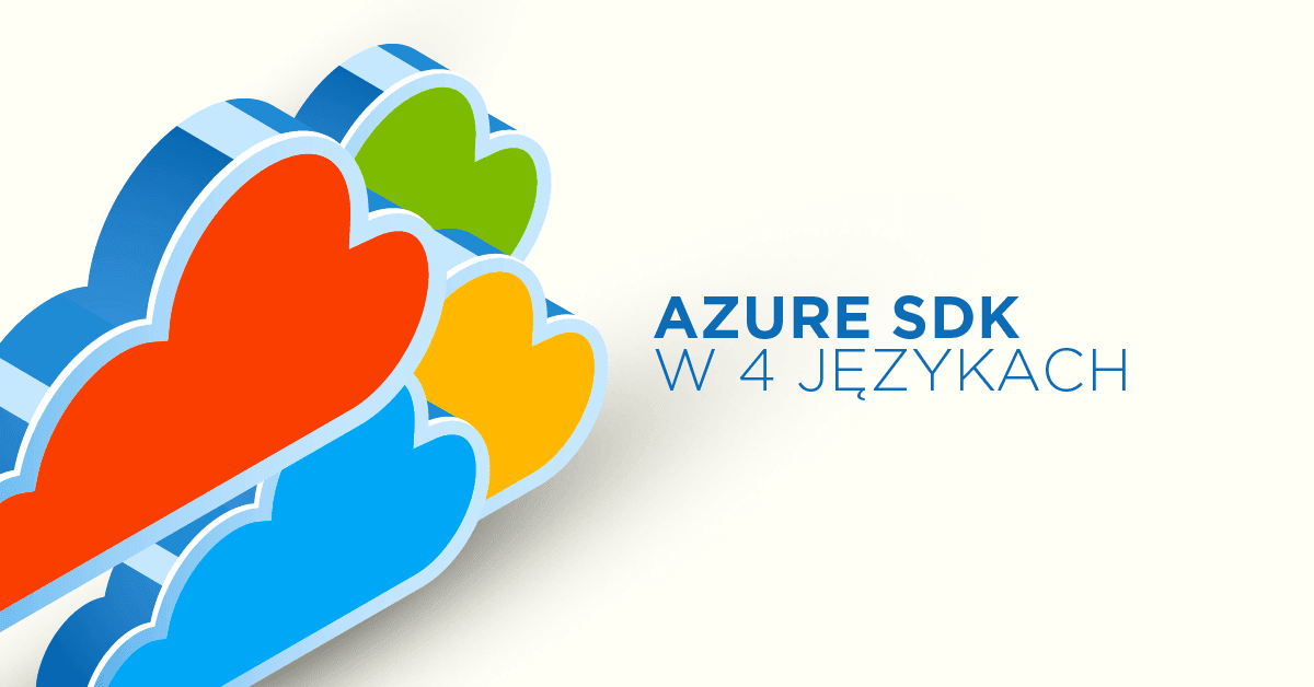 Preview Azure SDK w 4 językach programowania