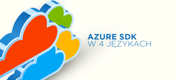 Preview Azure SDK w 4 językach programowania