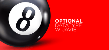 Sprawdź, jak nie używać Optional w Javie