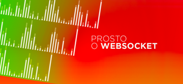 Prosto o WebSocket