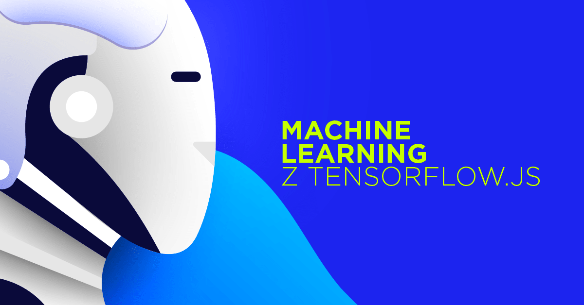 Uczenie maszynowe online z użyciem Tensorflow.js