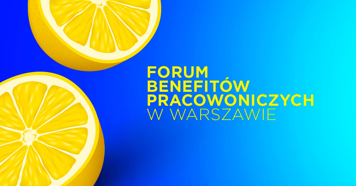 I edycja Forum Benefitów Pracowniczych w Centrum Nauki Kopernik Warszawie