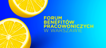 I edycja Forum Benefitów Pracowniczych w Centrum Nauki Kopernik Warszawie