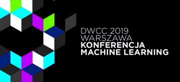 Zbliża się Data Workshop Club Conf 2019 - konferencja dla speców od ML