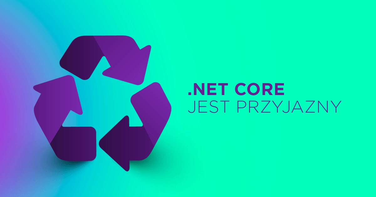 Jak łatwo zacząć z .NET Core