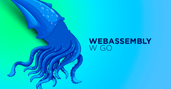 Wprowadzenie do WebAssembly w Go