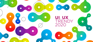 Trendy w UX/UI na 2020 rok