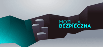 Mozilla łata krytyczną lukę bezpieczeństwa