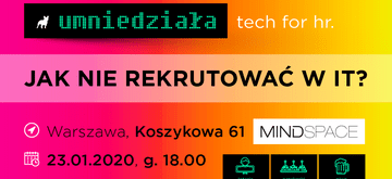 U mnie działa. Jak nie rekrutować w IT - lista rezerwowa