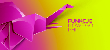 10 najlepszych funkcji PHP 7.4