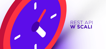 Scala: REST API w mniej niż godzinę