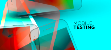 Mobile testing - dobór urządzeń w pięciu krokach