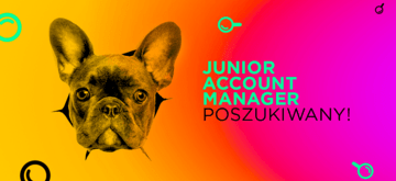 Junior Account Manager - poszukiwany!