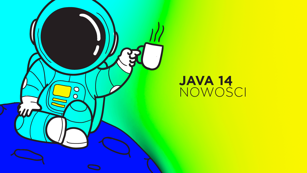 Java 14 - co nowego?