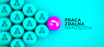 Narzędzia ułatwiające pracę zdalną - okiem inżyniera