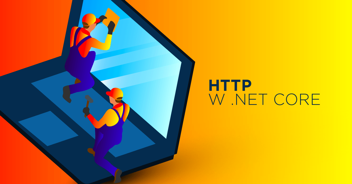Łatwiejsza praca z HTTP w .NET Core