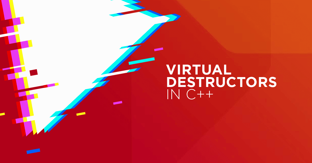 Virtual Destructors in C++. Necessity, Good Practice, Bad Practice