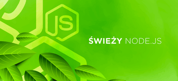Wersja 14 Node.js już dostępna