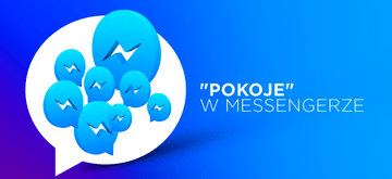 Nowa funkcja pokoi w Messengerze