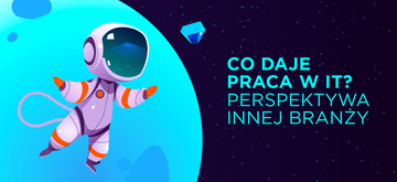 Czego możesz dowiedzieć się od osób, które się przebranżowiły