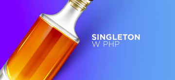 Wzorzec singleton w PHP