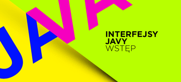 Interfejsy w Javie - Podstawy