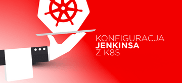 Konfiguracja Jenkinsa z użyciem dynamicznych agentów na Kubernetesie