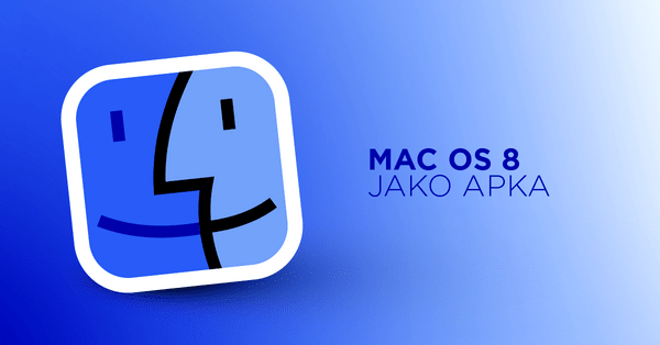 System Mac OS 8 pojawia się w formie aplikacji do pobrania