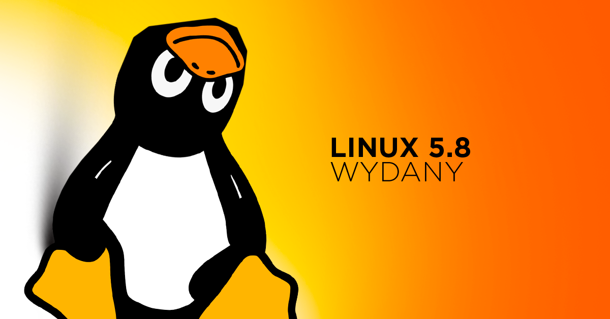 Linus Torvalds wydaje Linuksa 5.8 wcześniej niż planował