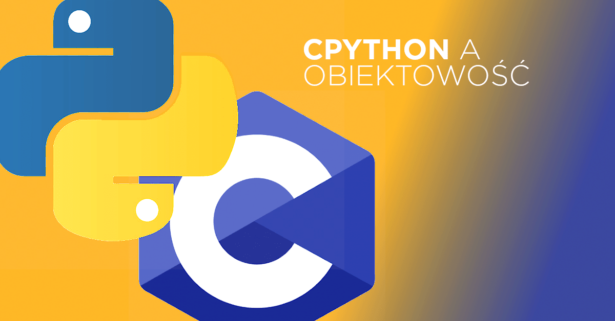 CPython - implementacja obiektowości