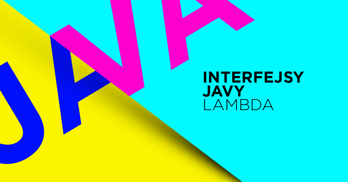 Interfejsy w Javie - Wyrażenia lambda