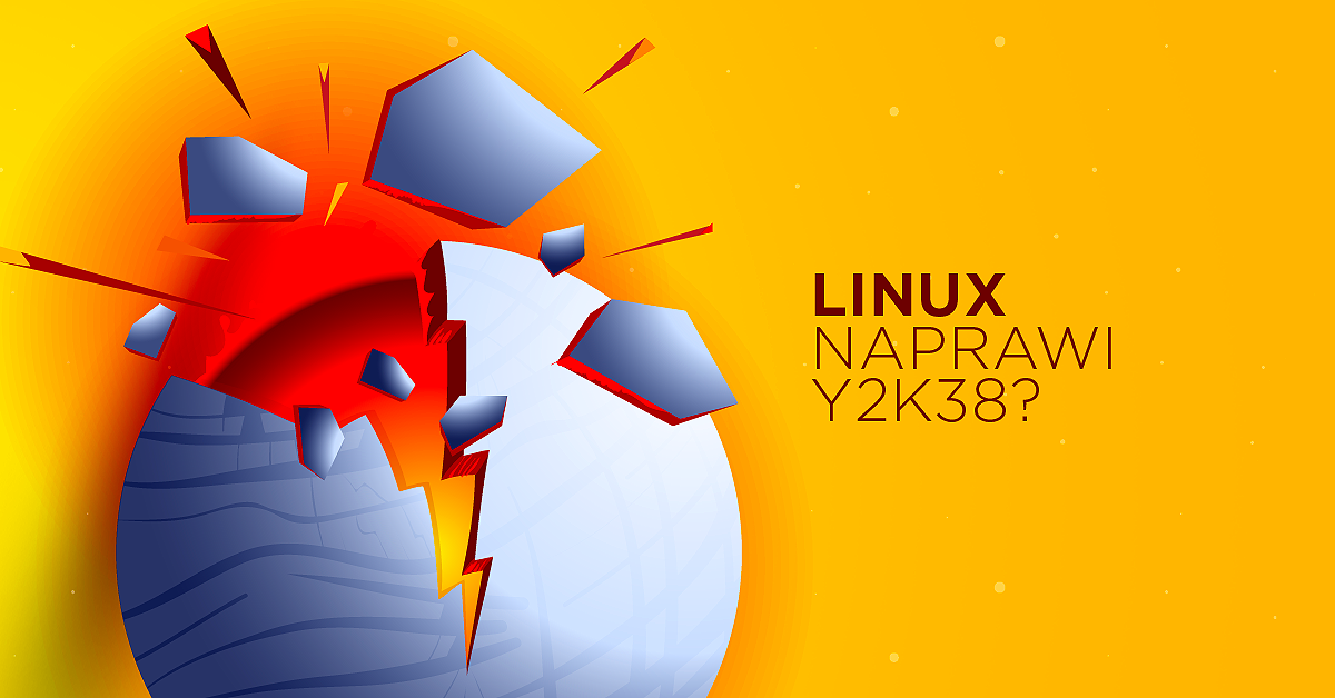 Linux 5.10 pomoże uniknąć problemu roku 2038