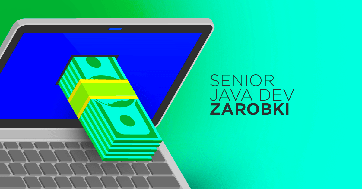 Senior Java Developer - praca i zarobki w Polsce