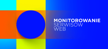 Monitorowanie serwisów web przy użyciu Prometheusa